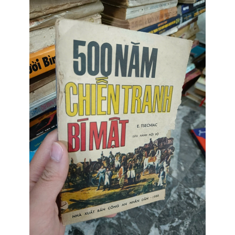 500 năm chiến tranh bí mật 443052