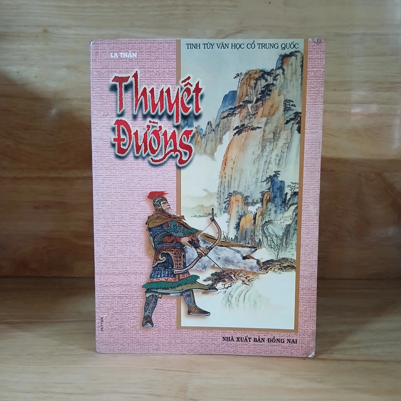 Thuyết Đường (Tinh Túy Văn Học Cổ Trung Quốc) - La Thần dịch 501780