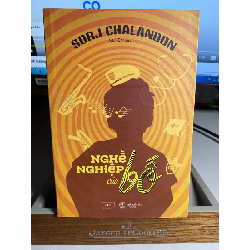 Nghề Nghiệp Của Bố-Tác giả: Sorj Chalandon -NXB Thế Giới-Ngày xuất bản: 06 - 2021-Hình thức bìa: Bìa mềm, Kích thước: 14 x 20.5 cm, Số trang: 368- Sách mới 95% STB1517 456307