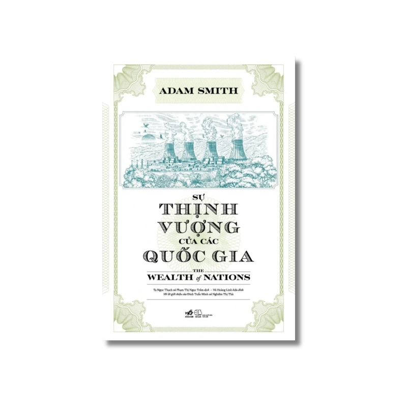 Sự Thịnh Vượng Của Các Quốc Gia - The Wealth Of Nation - Adam Smith 723472
