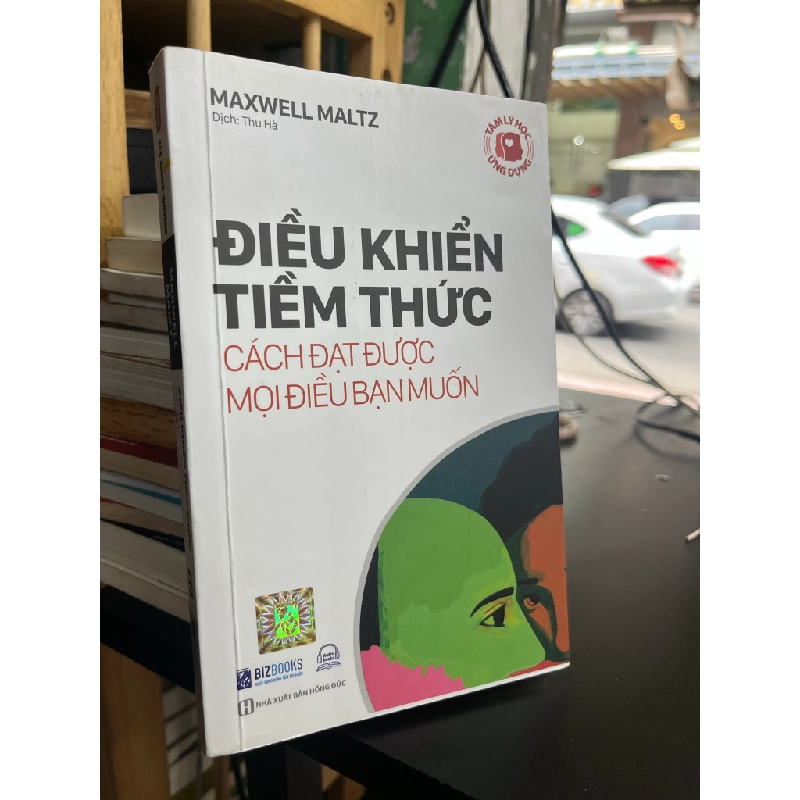 Điều khiển tiềm thức cách đạt được mọi điều bạn muốn - Maxwell Maltz 477095