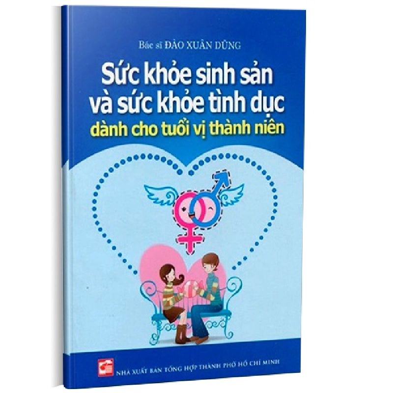 Sách hay - Sức khỏe sinh sản và sức khỏe tình dục dành cho tuổi vị thành niên mới 100% BS Đào Xuân Dũng 2012  DSCPK0076212508 231932