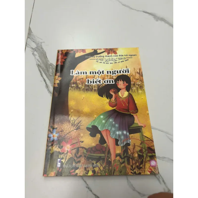 Làm một người biết ơn - (Tác giả ghi "Nhật ký trưởng thành của đứa trẻ ngoan") 607897