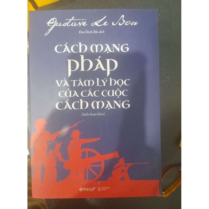 Cách mạng Pháp và Tâm ký học của các cuộc cách mạng 150029