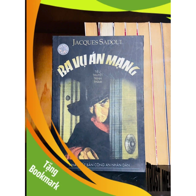 (TẶNG BOOKMARK) Ba vụ án mạng - Jacques Sadoul - VĂN HỌC - RBK1211 938966