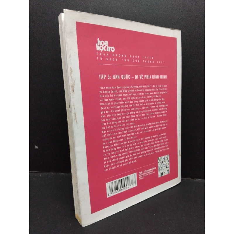 Hàn Quốc - Đi về phía bình minh mới 80% ố nhẹ 2015 HCM1209 Hoa học trò KỸ NĂNG 916692