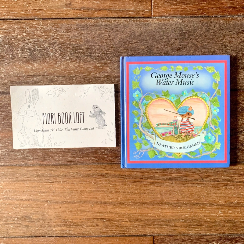 Sách ngoại văn George Mouse’s Water Music – Minh Họa Cổ Điển, Used, Khổ nhỏ, Bìa cứng 498845