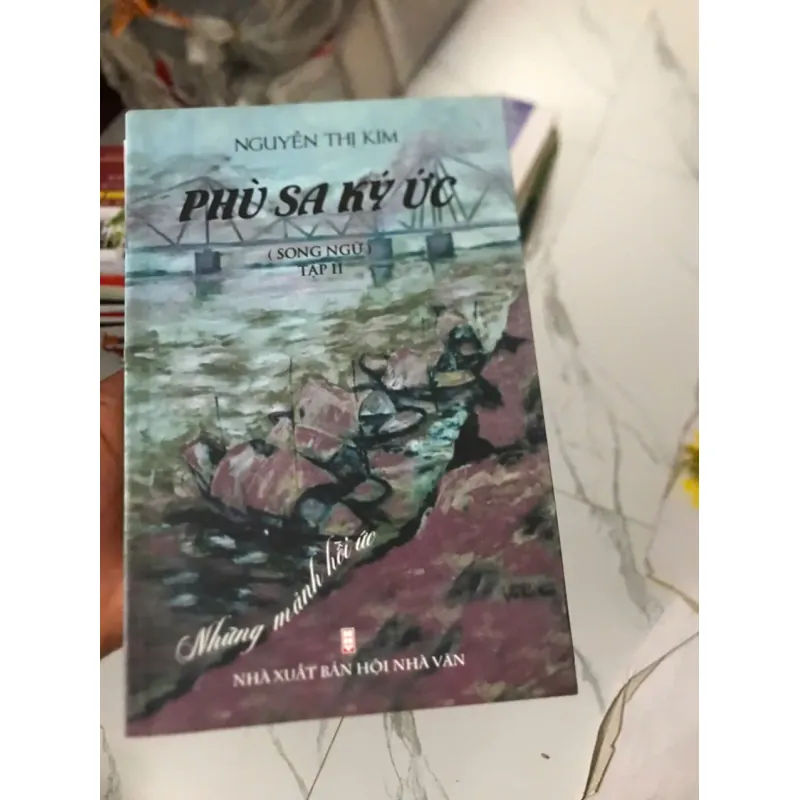 Phù Sa Ký Ức  - Nguyễn Thị Kim 599232