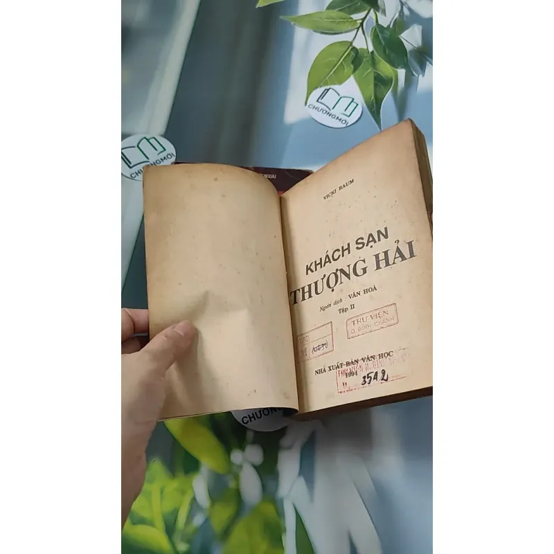 [MIỄN PHÍ BỌC SÁCH] [XƯA] Khách Sạn Thượng Hải 1,2 (1994) - Vicki Baum 776064