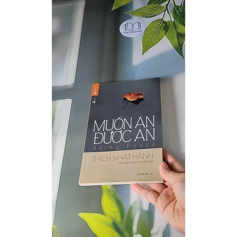 Muốn An Được An - Thích Nhất Hạnh 607719