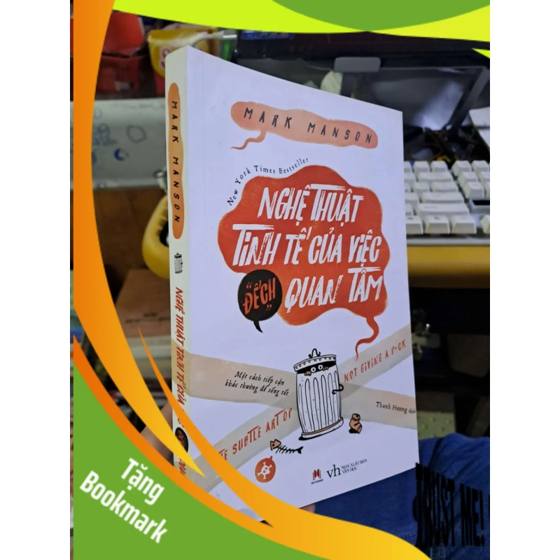 (TẶNG BOOKMARK) Nghệ thuật tinh tế của việc đếch quan tâm - Mark Manson KỸ NĂNG RBK1008 948664