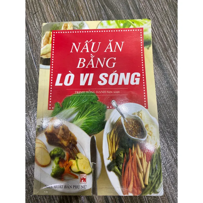 NẤU ĂN BẰNG LÒ VI SÓNG***TẶNG QUÀ 0Đ FREESHIP 597852