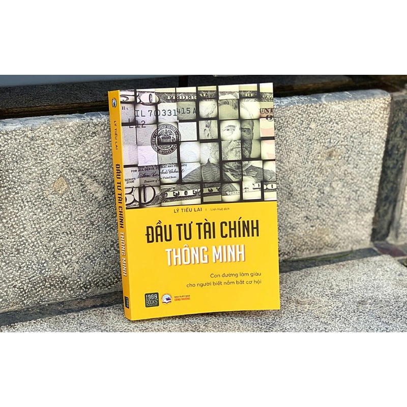 Đầu Tư Tài Chính Thông Minh - Con Đường Làm Giàu Cho Người Biết Nắm Bắt Cơ Hội 540364