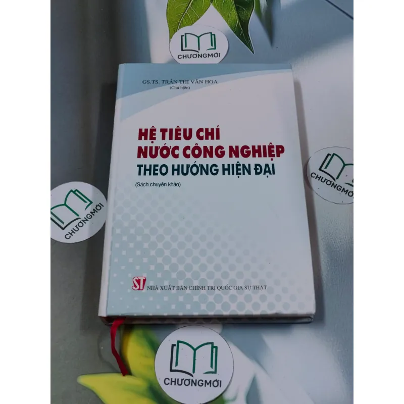 Hệ tiêu chí nước công nghiệp theo hướng hiện đại - GS TS Trần Thị Vân Hoa 688618