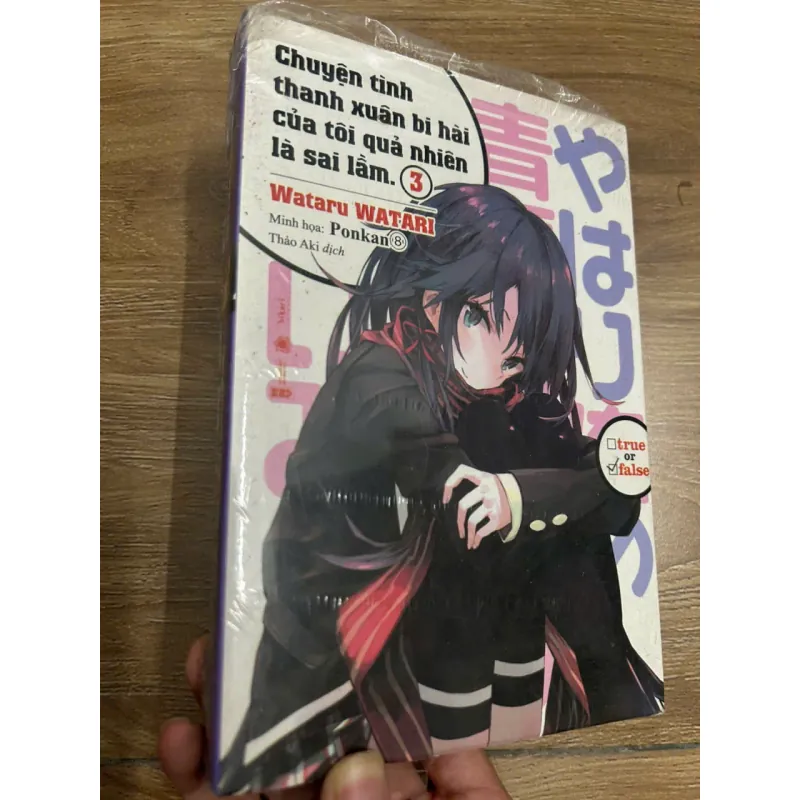 Chuyện tình thanh xuân bi hài của tôi quả nhiên là sai lầm. (Tập 3) - Wataru Watari 692909