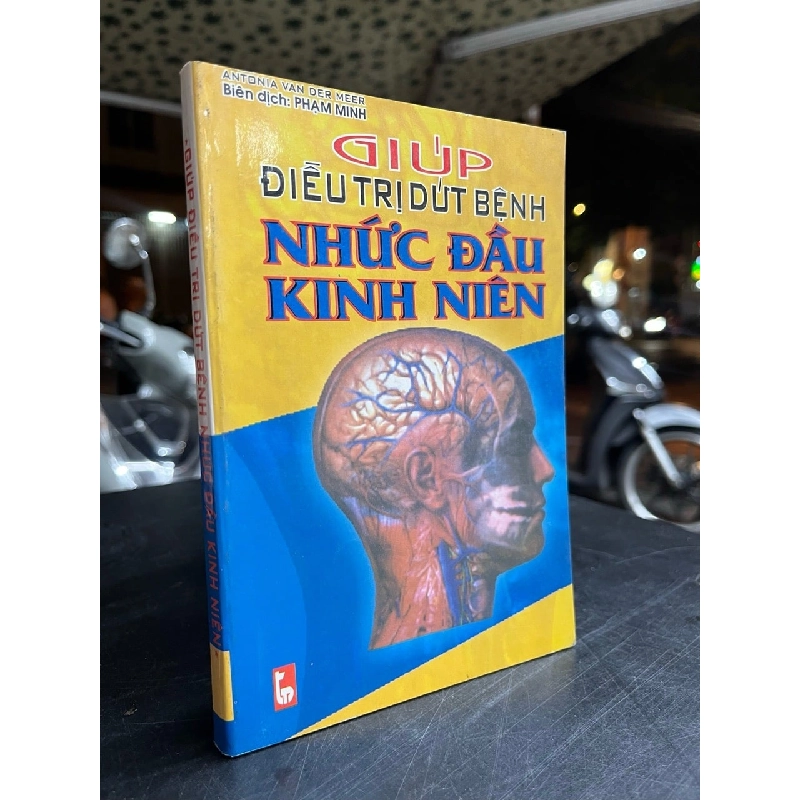 Giúp điều trị dứt bệnh nhức đầu kinh niên - Phạm Minh 790475