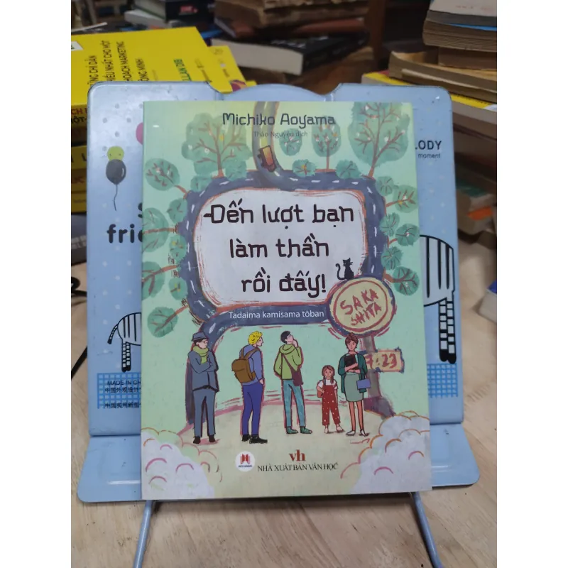 Sách: Đến lượt bạn làm thần rồi đấy - TG: Michiki Aoyama (B1) 788243