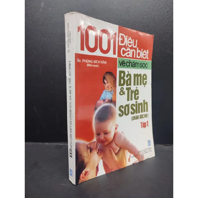 [Sách Cũ SCGR] 1001 Điều Cần Biết Về Chăm Sóc Bà Mẹ Và Trẻ Sơ Sinh mới 80% ố nhẹ 2012 HCM2606 Bs. Phùng Bích Sâm SỨC KHỎE - THỂ THAO 687406