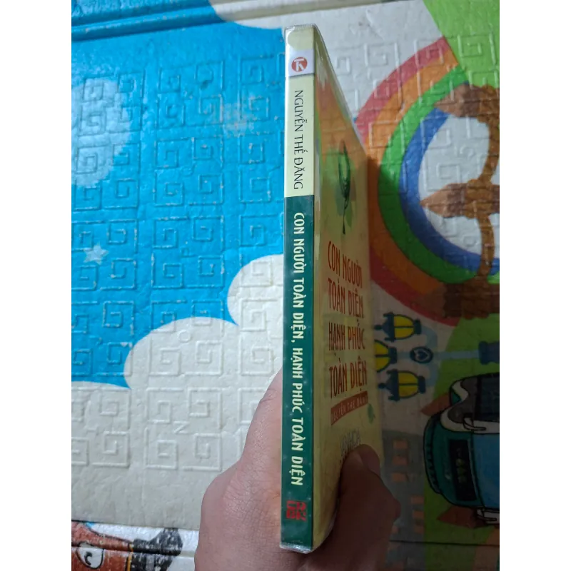 Con Người Toàn Diện, Hạnh Phúc Toàn Diện 994154