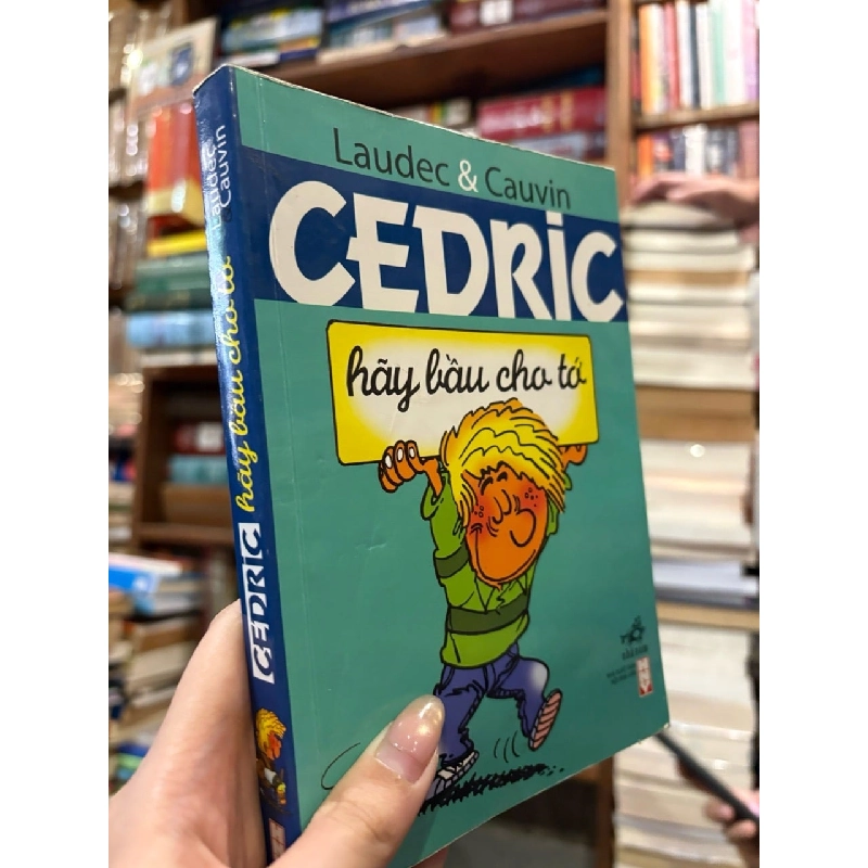 Cedric hãy bầu cho tớ - Laudec & Cauvin 799406
