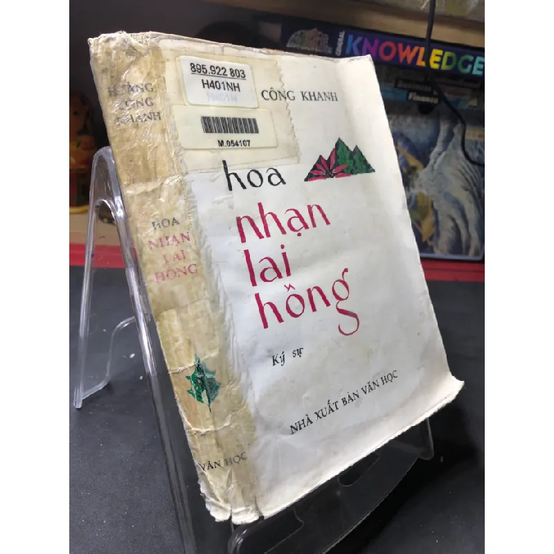 [Sách Cũ SCGR] Hoa nhạn lai hồng 1992 ký sự mới 50% ố bẩn cong ẩm nhẹ Hoàng Công Khanh HPB0906 SÁCH VĂN HỌC 682375