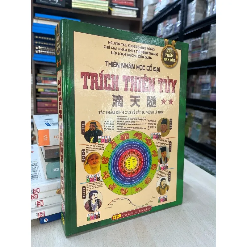 Thiên nhân học cổ đại: Trích Thiên Tuỷ - Đường Kiến Quân biên soạn 705219