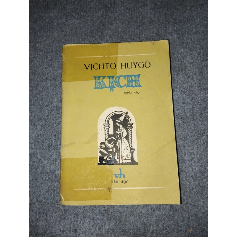 KỊCH TUYỂN CHỌN VICHTO HUYGÔ 478592
