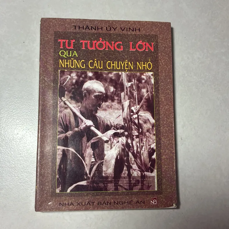 Tư tưởng lớn qua những câu chuyện nhỏ 796345