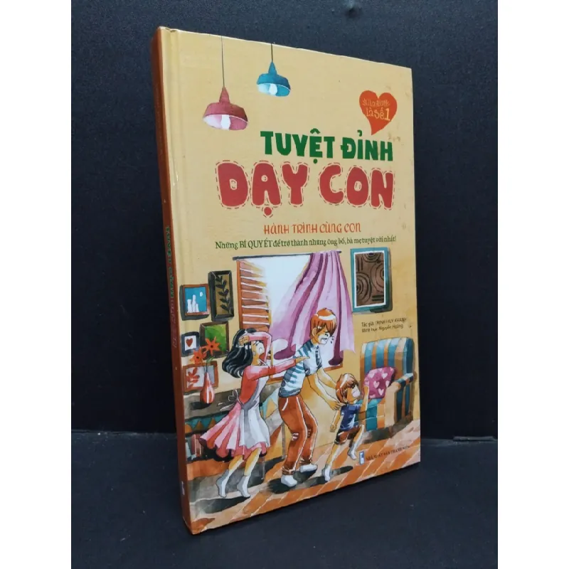 [Sách Cũ SCGR] Tuyệt đỉnh dạy con hành trình cùng con mới 80% bẩn bìa, ố nhẹ, bìa cứng 2018 HCM1209 Trịnh Huy Khanh KỸ NĂNG 676329