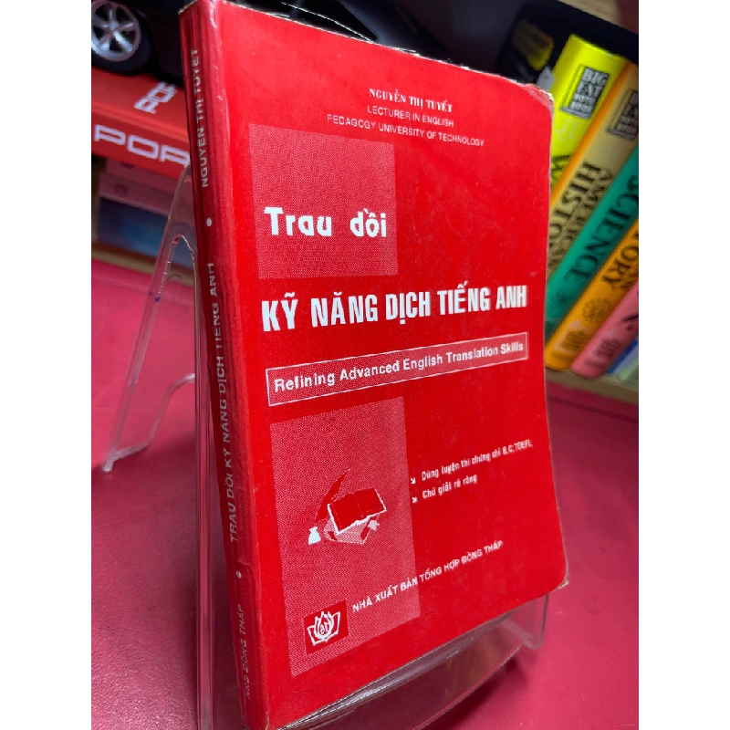 Trau dồi kỹ năng dịch tiếng Anh 1995 mới 65% ố bẩn viền Nguyễn Thị Tuyết HPB1905 SÁCH HỌC NGOẠI NGỮ 214177