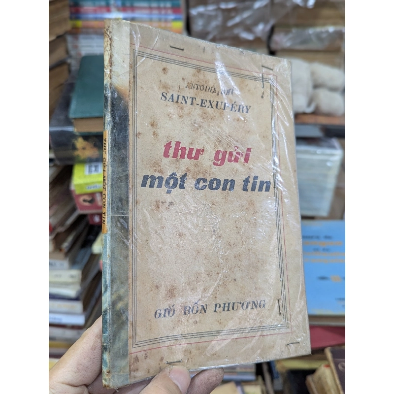 Thư gửi một con tin - Antoine De Saint Exupery 593635