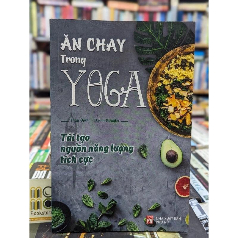 ĂN CHAY TRONG YOGA - THUÝ OANH & THANH NGUYÊN 138942