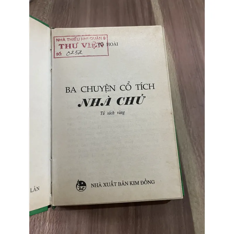 Tô Hoài - Ba chuyện cổ tích Nhà Chữ -  Tủ sách vàng bìa cứng - Kim Đồng  789042