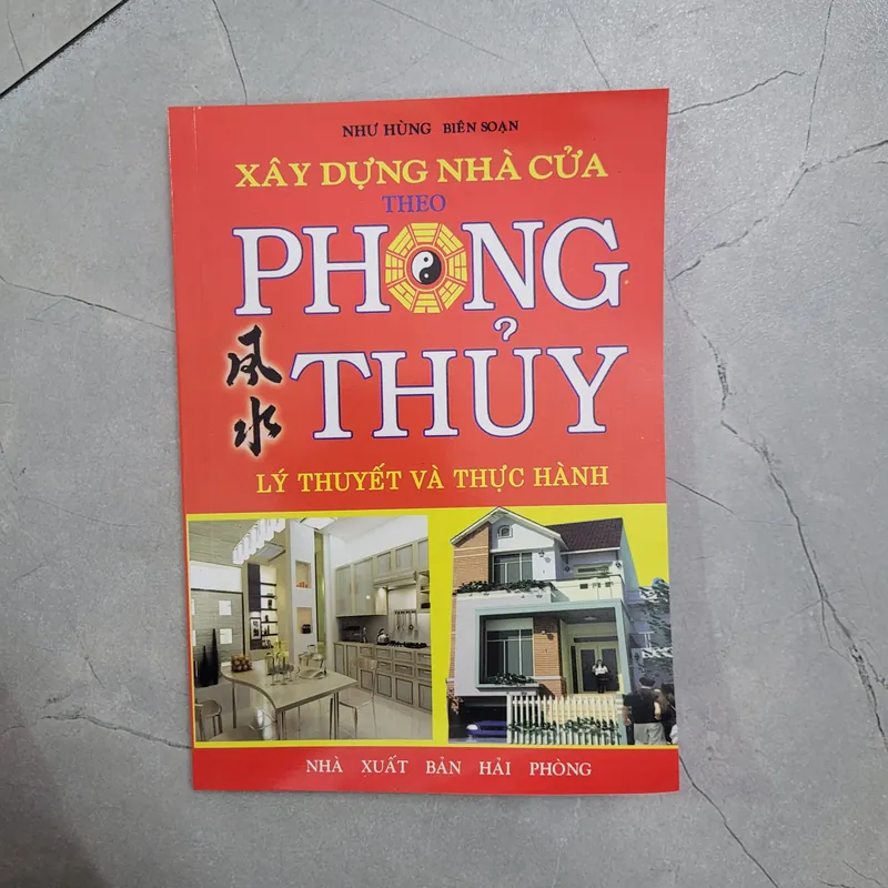 Phong Thủy Thực Hành + Xây Dựng Nhà Theo Phong Thủy 711963