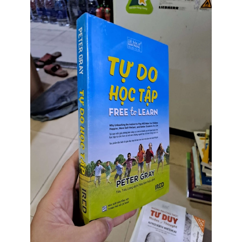 Tự do học tập Peter Gray mới 100% KỸ NĂNG HCM2908 919486