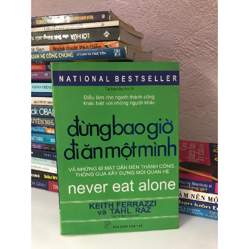 Đừng bao giờ đi ăn một mình- sách dạy cách tư duy cho các bạn trẻ giúp bạn thành công 46697