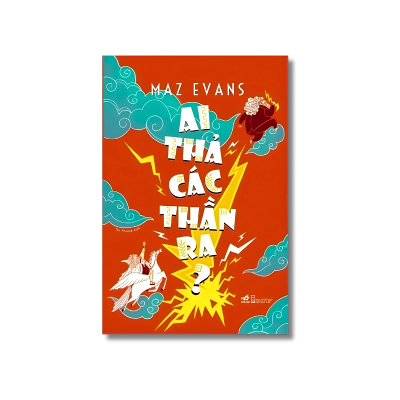 Ai thả các thần ra - Maz Evans 724697