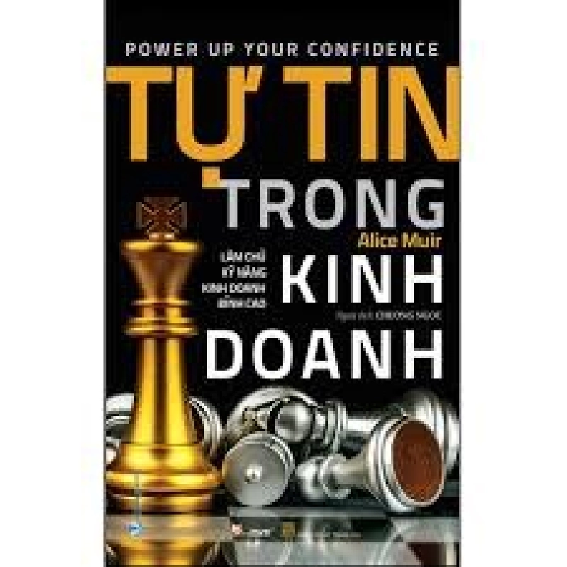 Tự tin trong kinh doanh mới 100% HCM.PO Alice Muir Oreka-Blogmeo 180633