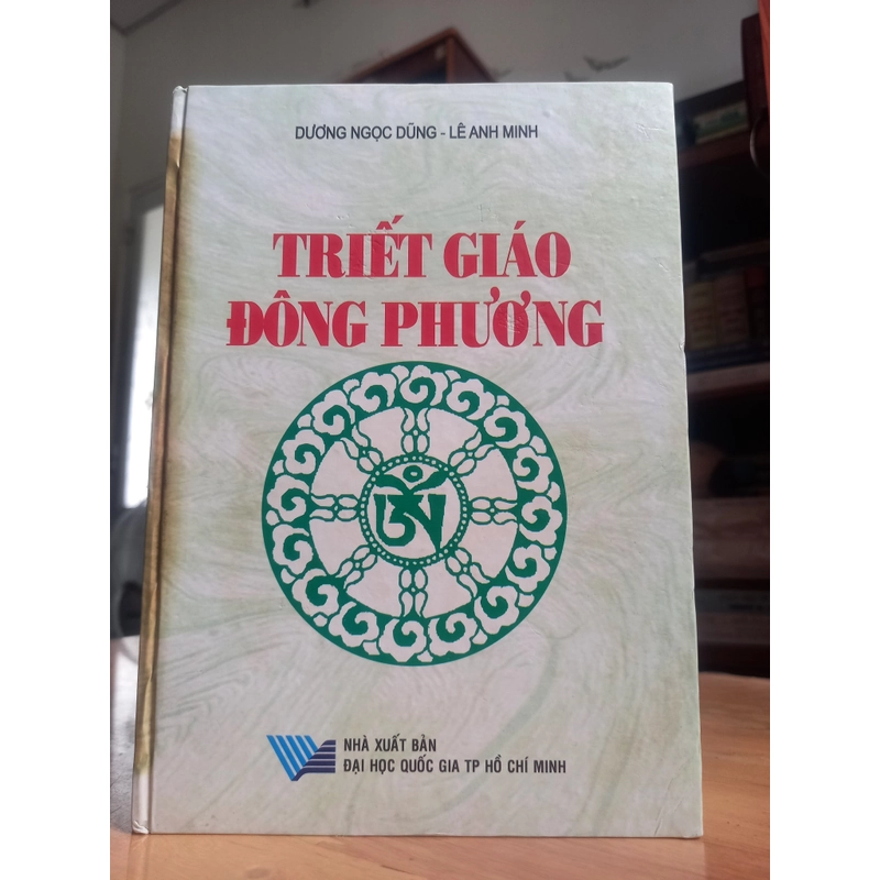 TRIẾT GIÁO ĐÔNG PHƯƠNG (ts Dương Ngọc Dũng -Lê Anh Minh ) 330075