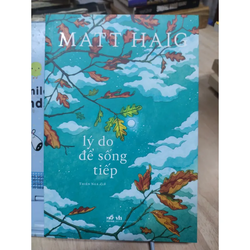 Sách: Lý do để sống tiếp - TG: Matt Haig (B1) 795822
