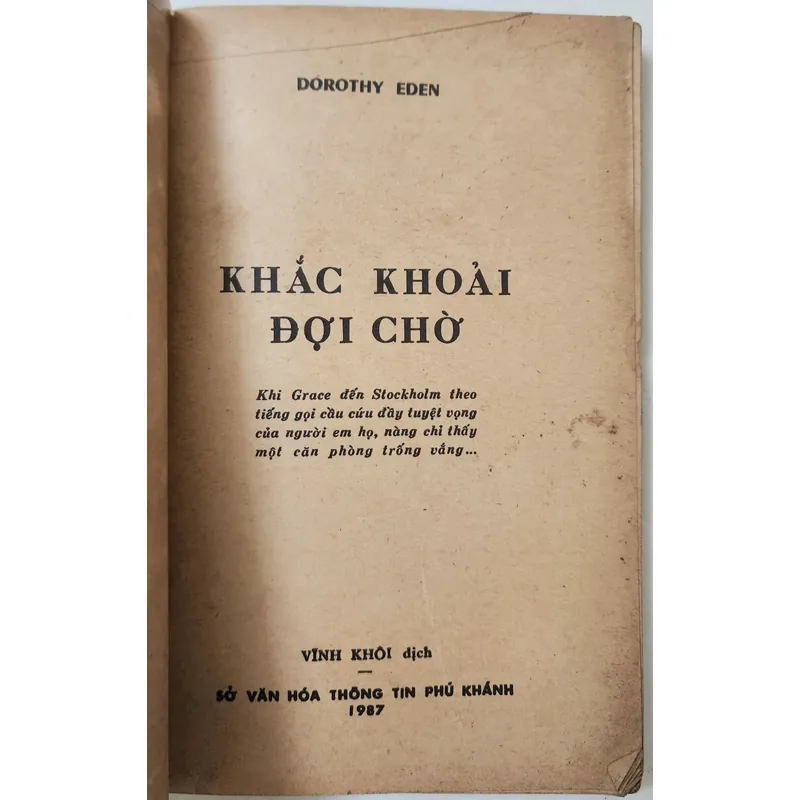 Tiểu thuyết trinh thám cổ điển; Khắc khoải đợi chờ. Tác giả: Dorothy Eden 703954
