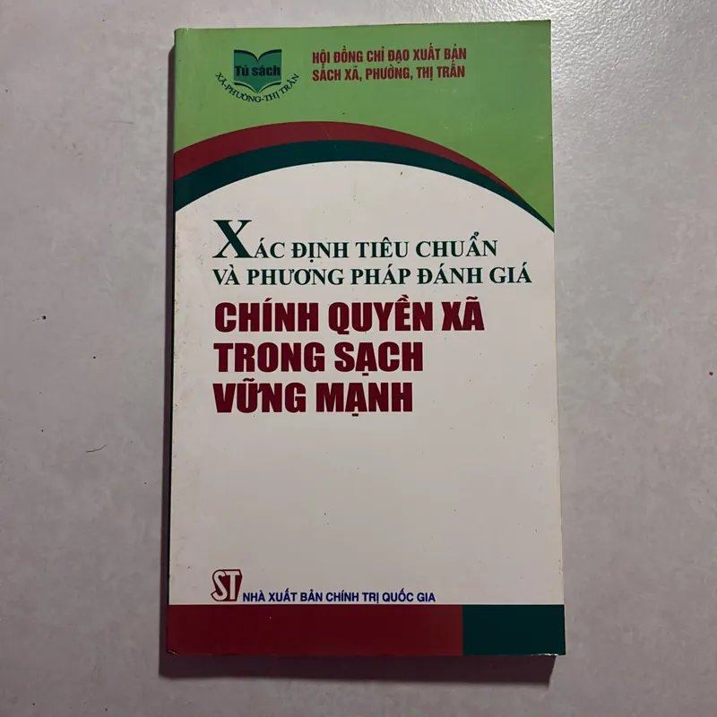 Xác định tiêu chuẩn và phương pháp đánh giá Chính quyền xã trong sạch vững mạnh 727027