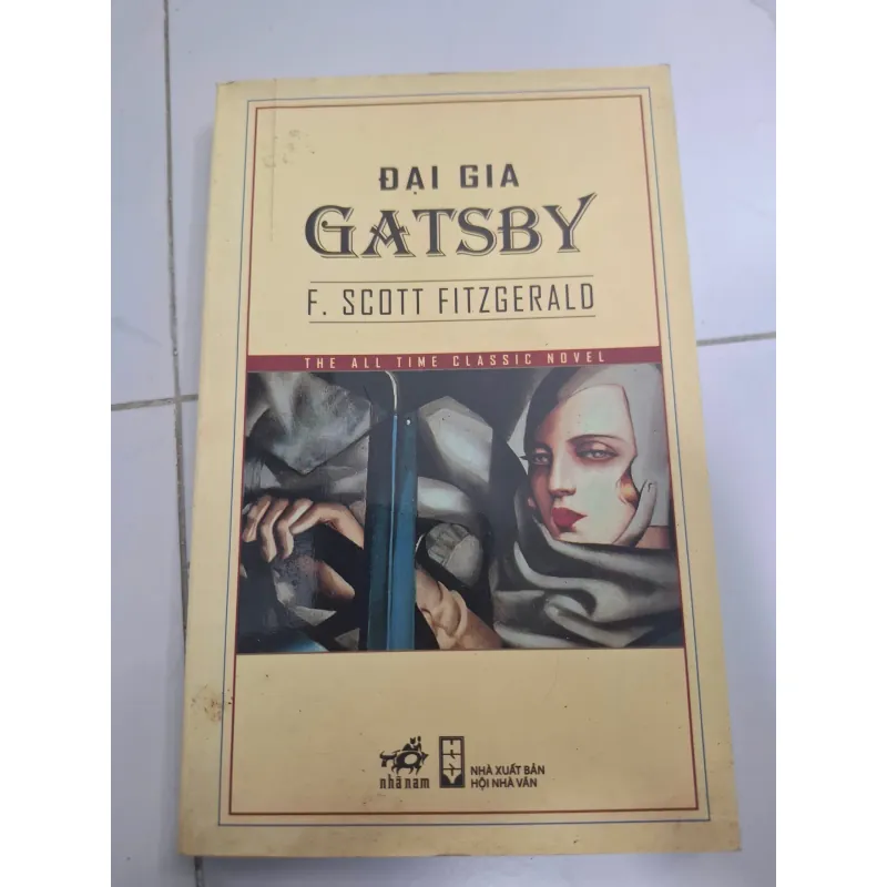 Đại Gia Gatsby - F. Scott Fitzgerald - Tiểu thuyết kinh điển 607018