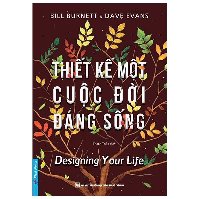 Thiết Kế Một Cuộc Đời Đáng Sống - Bill Burnett, Dave Evans 143908