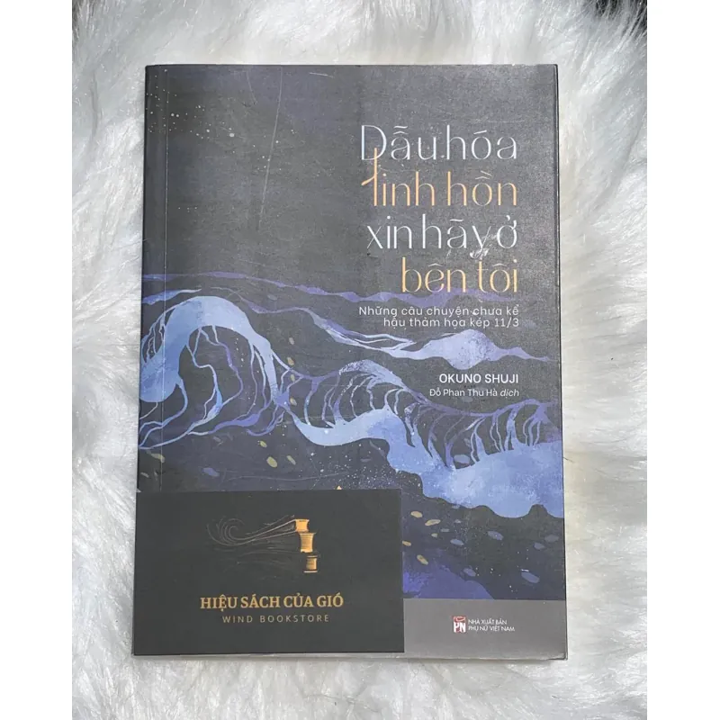 Dẫu Hóa Linh Hồn Xin Hãy Ở Bên Tôi - Okuno Shuji 576565