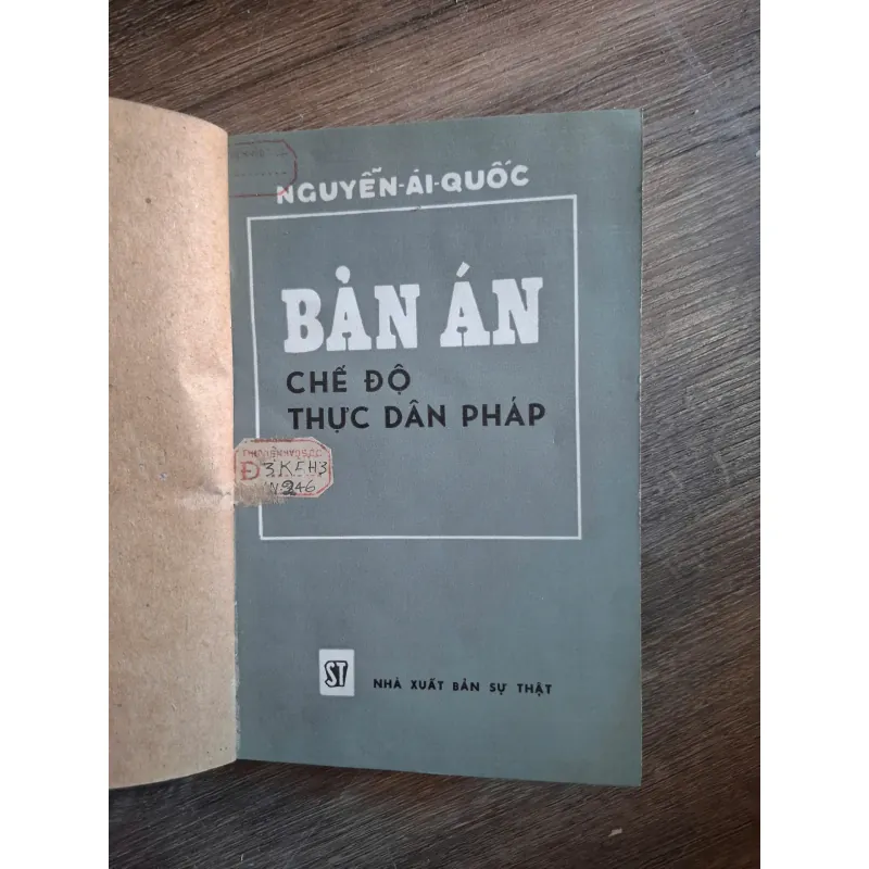Bản Án Chế Độ Thực Dân Pháp - Nguyễn Ái Quốc - Chính trị, Lịch sử 728896