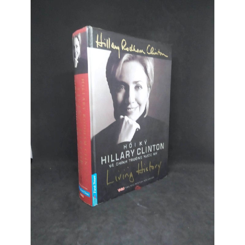 Hồi ký Hillary Clinton và chính trường nước Mỹ mới 80% HCM0103 38350