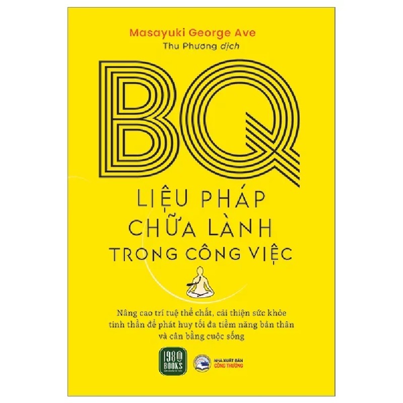 BQ - Liệu Pháp Chữa Lành Trong Công Việc - Masayuki George Ave 192840