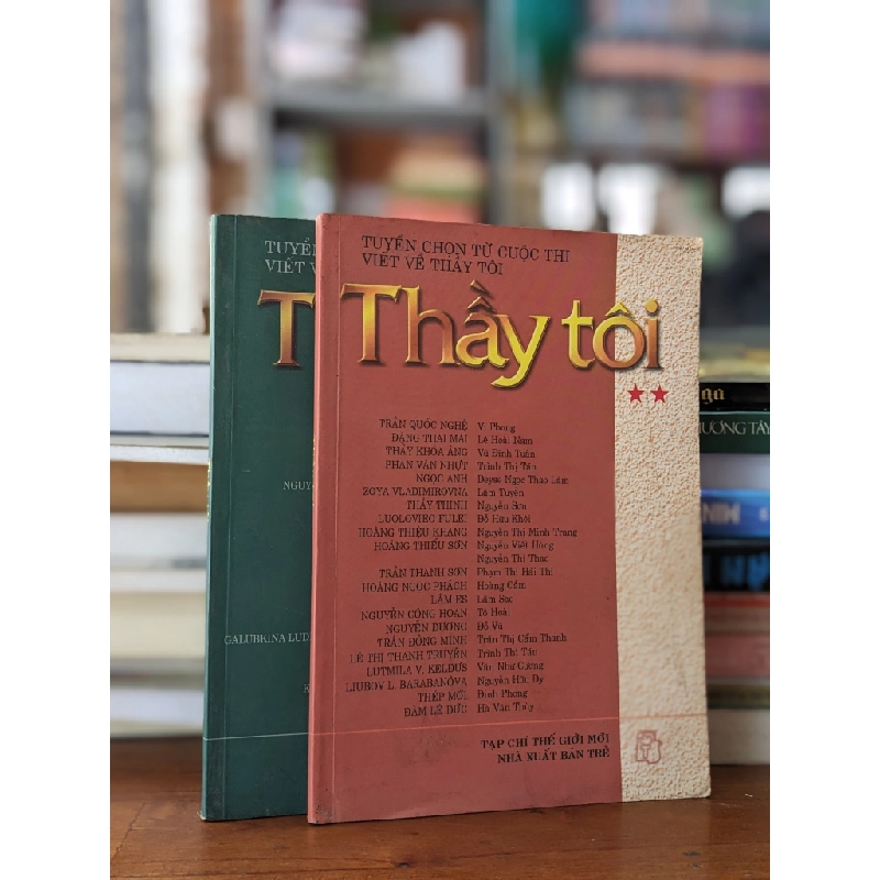 TUYỂN CHỌN TỪ CUỘC THI VIẾT VỀ THẦY TÔI (BỘ 2 TẬP) 317740