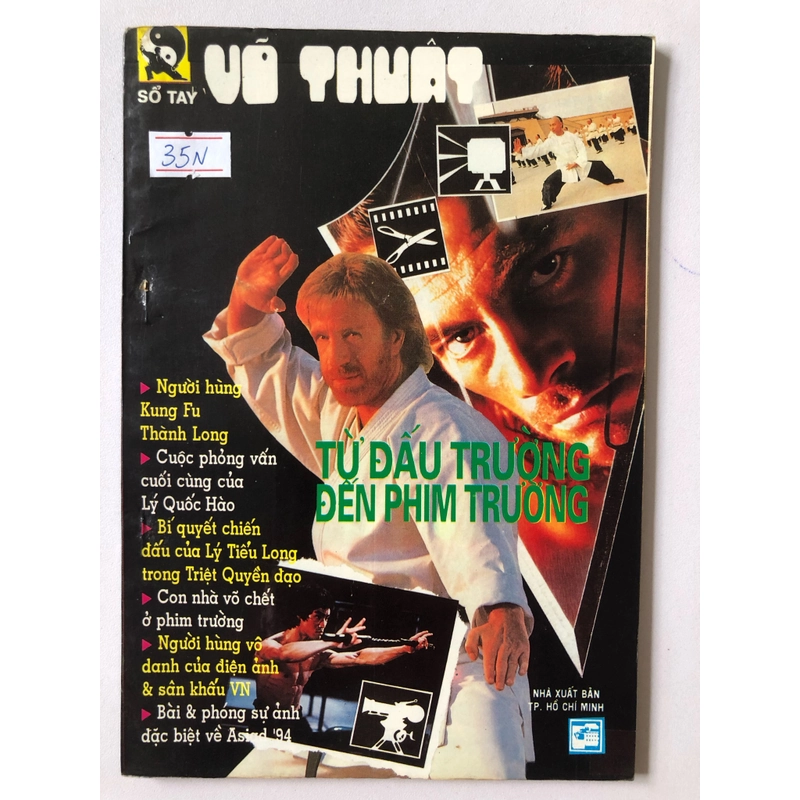 SỔ TAY VÕ THUẬT TỪ ĐẤU TRƯỜNG ĐẾN PHIM TRƯỜNG- 80 TRANG, NXB: 1994 297659